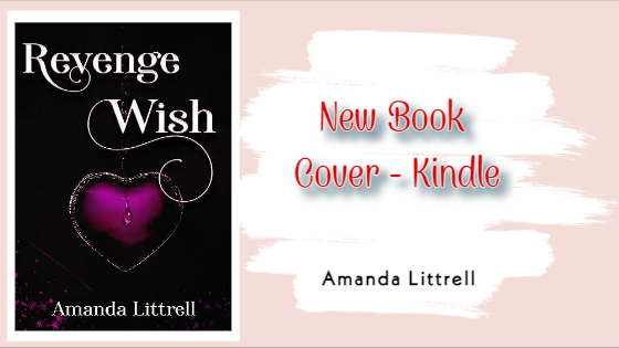 New Book Cover for Revenge Wish on&nbsp;Kindle
