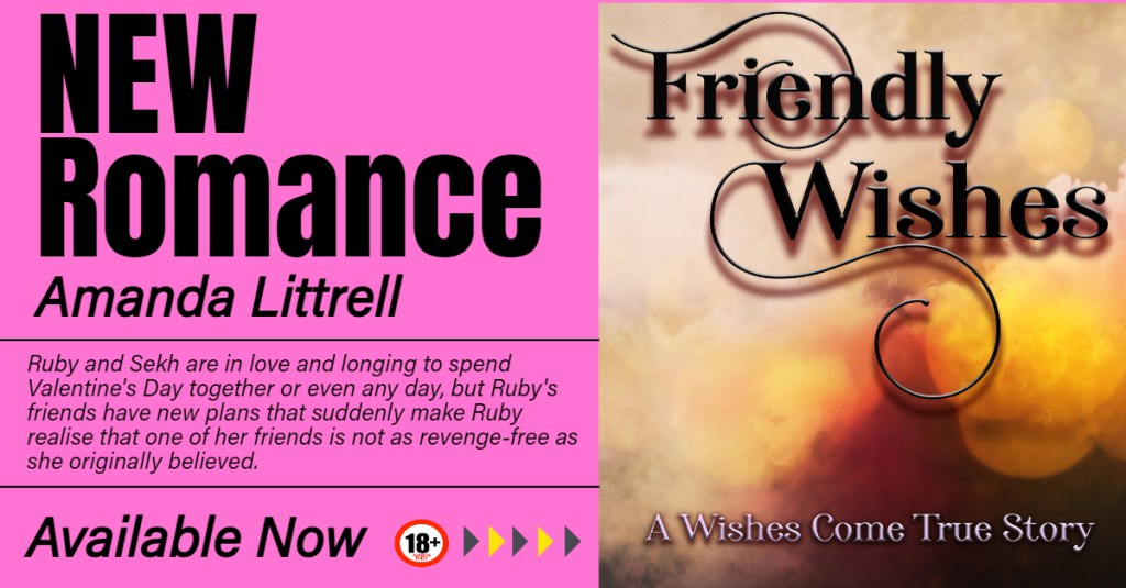 New Short Romance Novel: Friendly&nbsp;Wishes